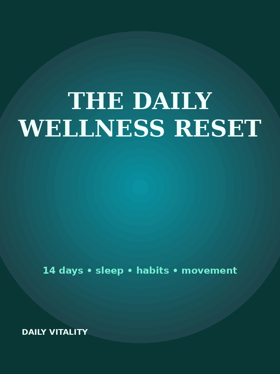 The Daily Wellness Reset